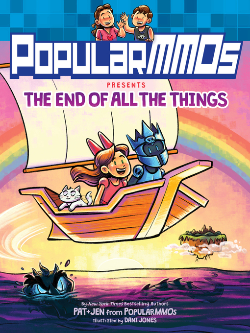 Title details for PopularMMOs Presents the End of All the Things by PopularMMOs - Wait list